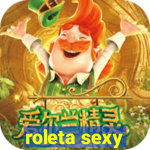 roleta sexy